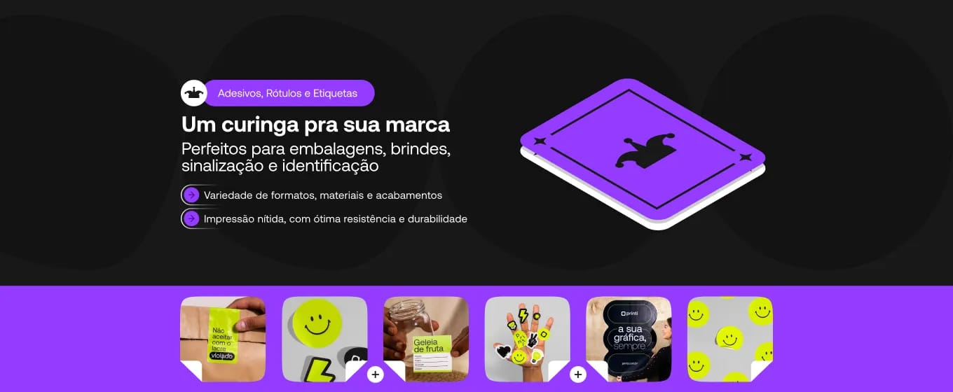 Banner de Adesivos, Rótulos e Etiquetas personalizados da Printi, ideais para embalagens, brindes, sinalização e identificação de marca.