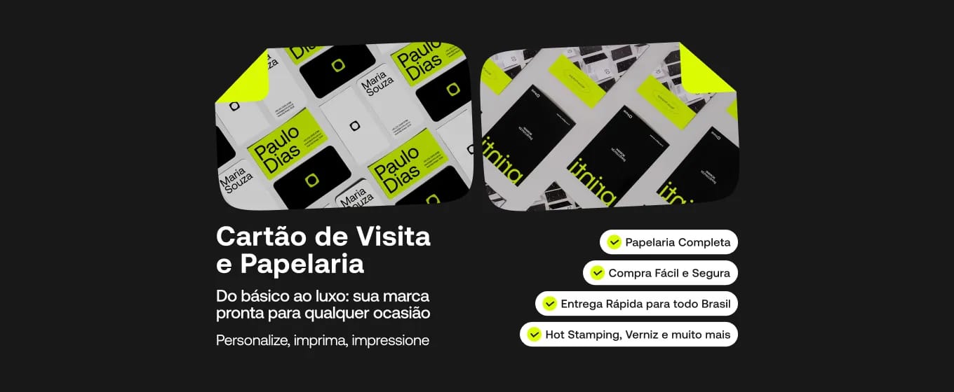 Banner da categoria Cartão de Visita e Papelaria com imagens de cartões personalizados em preto e amarelo neon e lista de benefícios como entrega rápida e hot stamping.